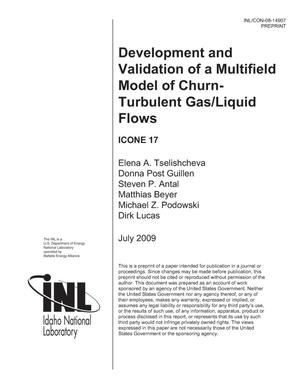 DEVELOPMENT AND VALIDATION OF A MULTIFIELD MODEL OF CHURN-TURBULENT GAS/LIQUID FLOWS