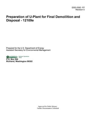 PREPARATION OF U-PLANT FOR FINAL DEMOLITION AND DISPOSAL - 12109E