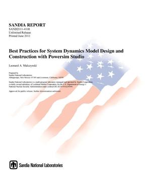 Best practices for system dynamics model design and construction with powersim studio.