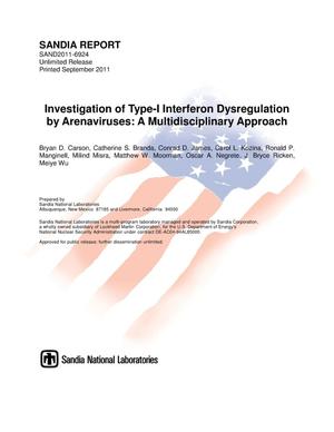 Investigation of type-I interferon dysregulation by arenaviruses : a multidisciplinary approach.