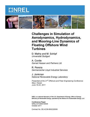 Challenges in Simulation of Aerodynamics, Hydrodynamics, and Mooring-Line Dynamics of Floating Offshore Wind Turbines