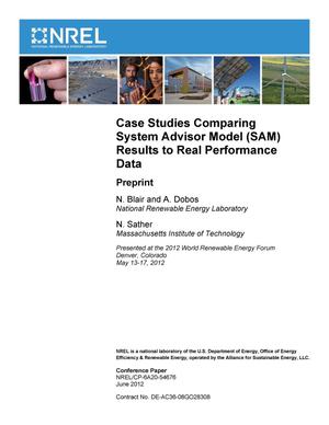 Case Studies Comparing System Advisor Model (SAM) Results to Real Performance Data: Preprint