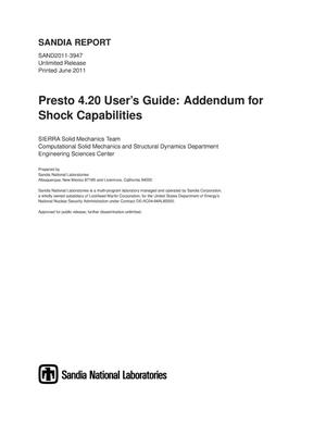Presto 4.20 user's guide : addendum for shock capabilities.