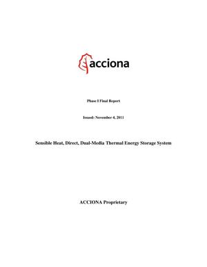 Sensible Heat, Direct, Dual-Media Thermal Energy Storagy System: Phase 1 Final Technical Report