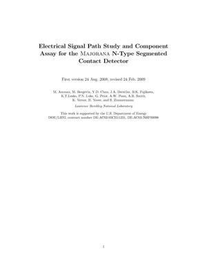 Electrical Signal Path Study and Component Assay for the MAJORANA N-Type Segmented Contact Detector