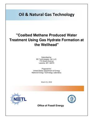 Coalbed Methane Procduced Water Treatment Using Gas Hydrate Formation at the Wellhead