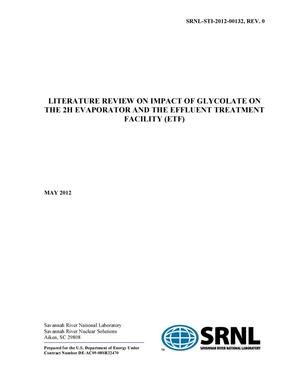LITERATURE REVIEW ON IMPACT OF GLYCOLATE ON THE 2H EVAPORATOR AND THE EFFLUENT TREATMENT FACILITY