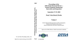 Proceedings of the 24th Seismic Research Review: Nuclear Explosion Monitoring: Innovation and Integration