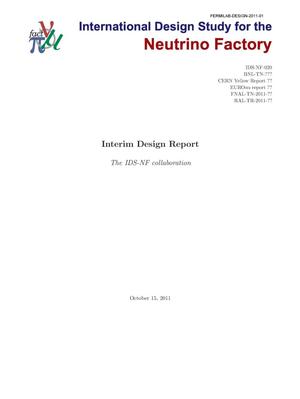 Interim Design Report for the International Design Study for a Neutrino Factory