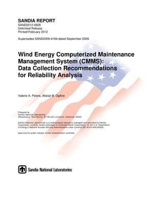 Wind energy Computerized Maintenance Management System (CMMS) : data collection recommendations for reliability analysis.