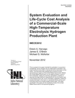 System Evaluation and Life-Cycle Cost Analysis of a Commercial-Scale High-Temperature Electrolysis Hydrogen Production Plant