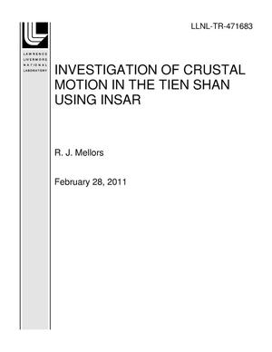INVESTIGATION OF CRUSTAL MOTION IN THE TIEN SHAN USING INSAR