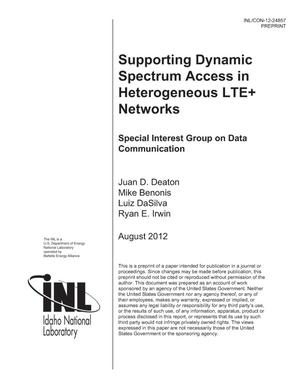 Supporting Dynamic Spectrum Access in Heterogeneous LTE+ Networks