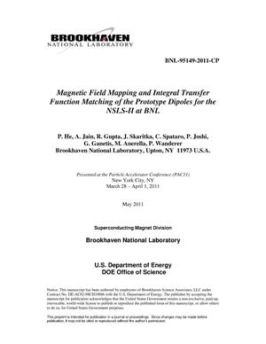 Magnetic Field Mapping and Integral Transfer Function Matching of the Prototype Dipoles for the NSLS-II at BNL
