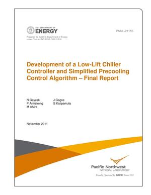 Development of a Low-Lift Chiller Controller and Simplified Precooling Control Algorithm - Final Report