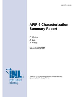 Primary view of object titled 'AFIP-6 Characterization Summary Report'.