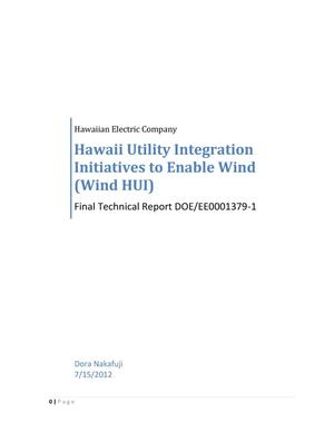 Hawaii Utility Integration Initiatives to Enable Wind (Wind HUI) Final Technical Report