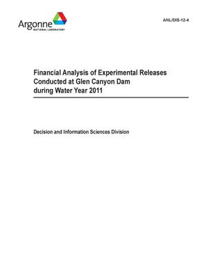 Financial Analysis of Experimental Releases Conducted at Glen Canyon Dam During Water Year 2011