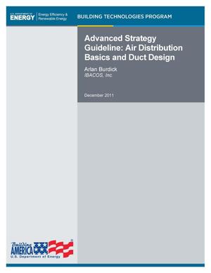 Advanced Strategy Guideline: Air Distribution Basics and Duct Design