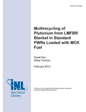 Multirecycling of Plutonium from LMFBR Blanket in Standard PWRs Loaded with MOX Fuel