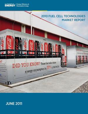 2010 Fuel Cell Technologies Market Report, June 2011