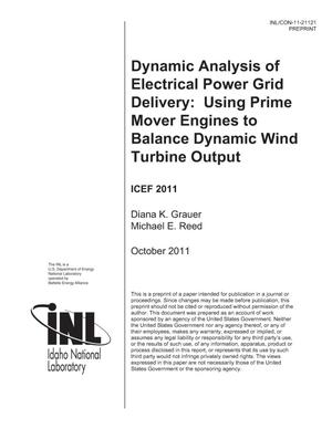 Dynamic Analysis of Electrical Power Grid Delivery: Using Prime Mover Engines to Balance Dynamic Wind Turbine Output