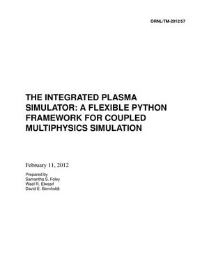 The Integrated Plasma Simulator: A Flexible Python Framework for Coupled Multiphysics Simulation