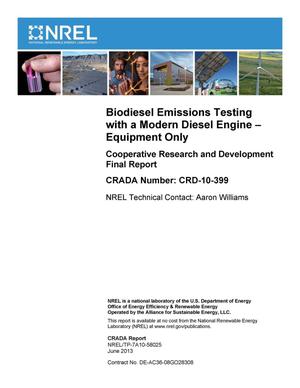 Biodiesel Emissions Testing with a Modern Diesel Engine - Equipment Only: Cooperative Research and Development Final Report, CRADA Number CRD-10-399