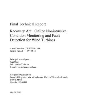 Final Technical Report Recovery Act: Online Nonintrusive Condition Monitoring and Fault Detection for Wind Turbines