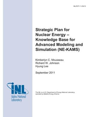 Strategic Plan for Nuclear Energy -- Knowledge Base for Advanced Modeling and Simulation (NE-KAMS)
