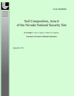 Soil Composition, Area 6 of the Nevada National Security Site