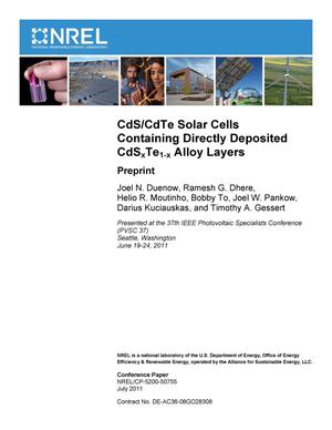 CdS/CdTe Solar Cells Containing Directly Deposited CdSxTe1-x Alloy Layers: Preprint