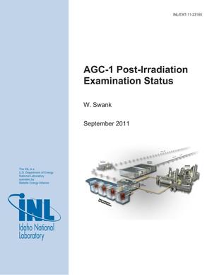 AGC-1 Post Irradiation Examination Status