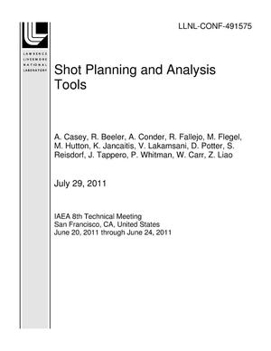 Shot Planning and Analysis Tools