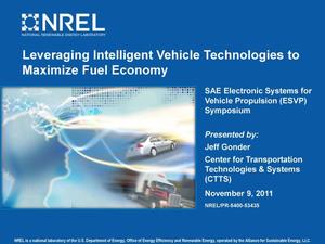Leveraging Intelligent Vehicle Technologies to Maximize Fuel Economy