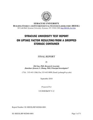 Syracuse University Test Report On Uptake Factor Resulting From A Dropped Storage Container