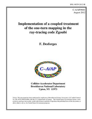 Implementation of a Coupled Treatment of the One-Turn Mapping in the Ray-Tracing Code ZGOUBI