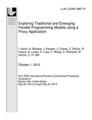 Exploring Traditional and Emerging Parallel Programming Models using a Proxy Application