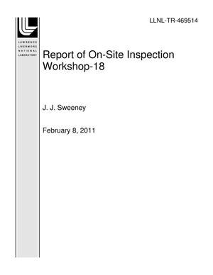 Report of On-Site Inspection Workshop-18