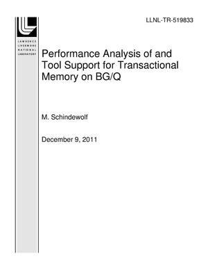 Performance Analysis of and Tool Support for Transactional Memory on BG/Q