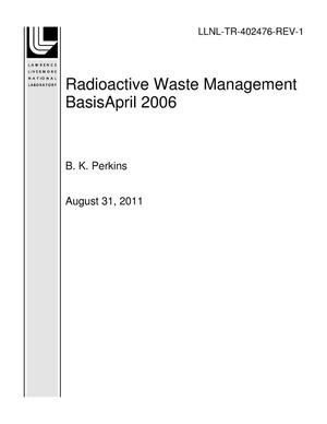 Radioactive Waste Management BasisApril 2006