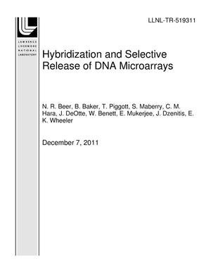 Hybridization and Selective Release of DNA Microarrays