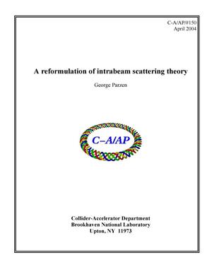 A reformulation of intrabeam scattering theory