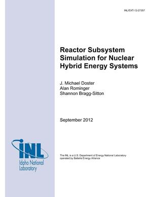Reactor Subsystem Simulation for Nuclear Hybrid Energy Systems