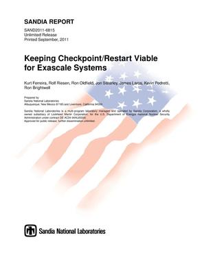 Keeping checkpoint/restart viable for exascale systems.