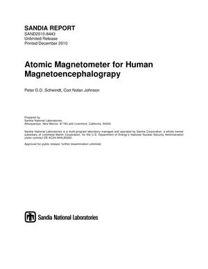 Atomic magnetometer for human magnetoencephalograpy.