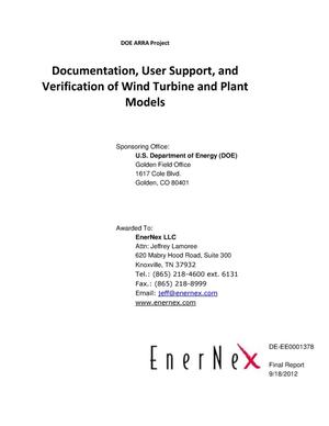 Documentation, User Support, and Verification of Wind Turbine and Plant Models