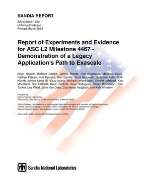 Report of experiments and evidence for ASC L2 milestone 4467 : demonstration of a legacy application's path to exascale.