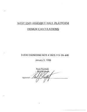 D0 Silicon Upgrade: West End Assembly Hall Platform Design Calculations