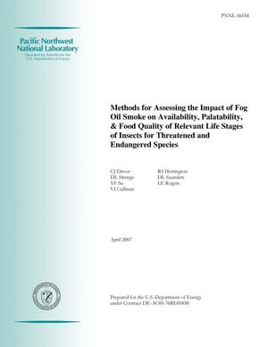 Methods for Assessing the Impact of Fog Oil Smoke on Availability, Palatability, & Food Quality of Relevant Life Stages of Insects for Threatened and Endangered Species